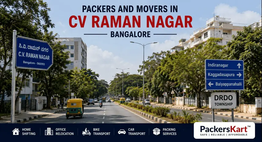 Packers and Movers in CV Raman Nagar Bangalore