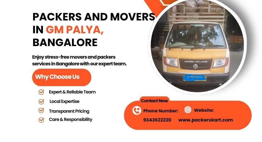 Packers and Movers in GM Palya, Bangalore